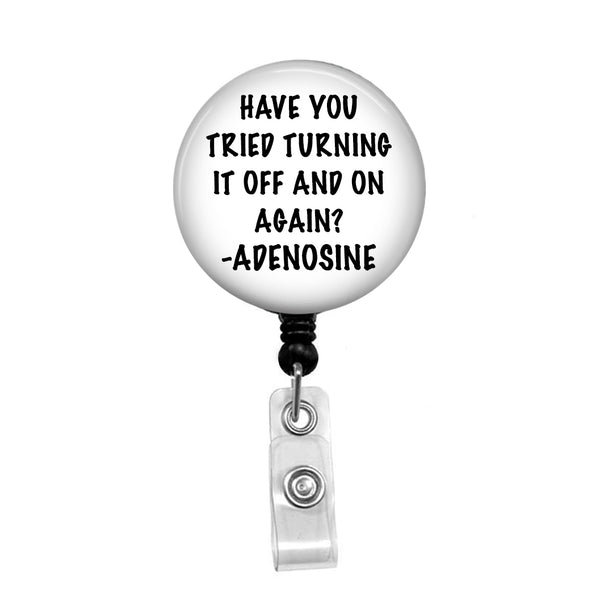 Adenosine Badge Reel