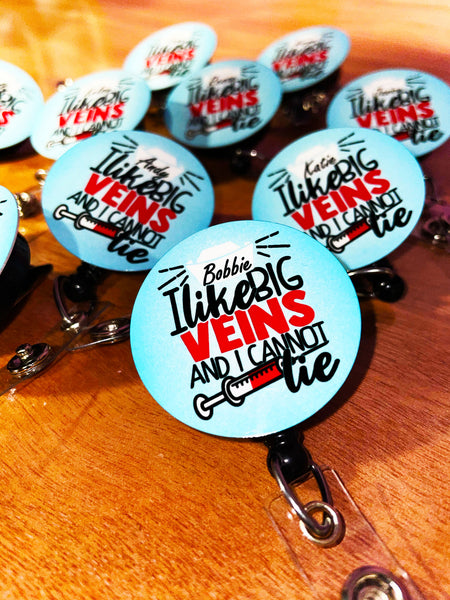 I Like Big Veins Badge Reel