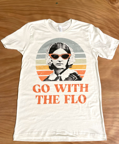 Go with the FLO shirt